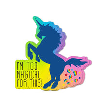 Load image into Gallery viewer, I'm Too Magical For This Vinyl Sticker 10 Pack Christmas Gifts