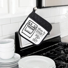 Load image into Gallery viewer, When In Doubt Pull It Out Potholder