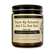 Load image into Gallery viewer, Touch My Scissors And I'll Cut You - Infused with "Uncontrollable Rage" Scent: Cotton Candy & Pine
