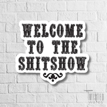 Load image into Gallery viewer, Welcome To The Shitshow Vinyl Sticker 10 Pack Christmas Gifts
