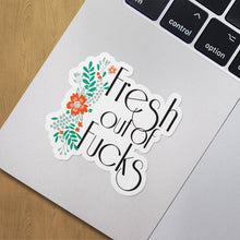 Load image into Gallery viewer, Fresh Out Vinyl Sticker
