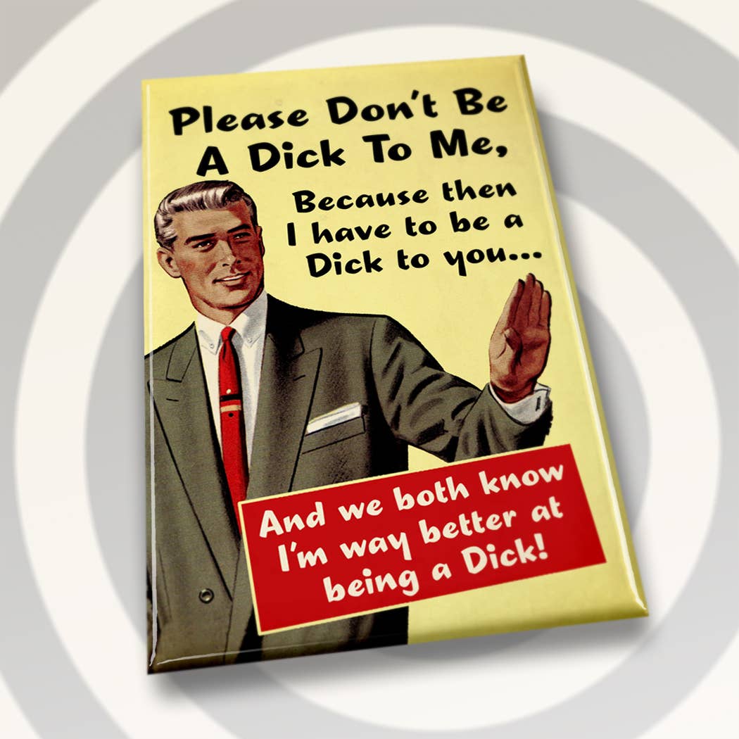 Better At Being A Dick