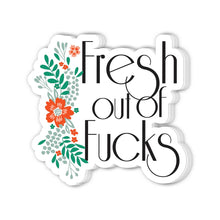 Load image into Gallery viewer, Fresh Out Vinyl Sticker
