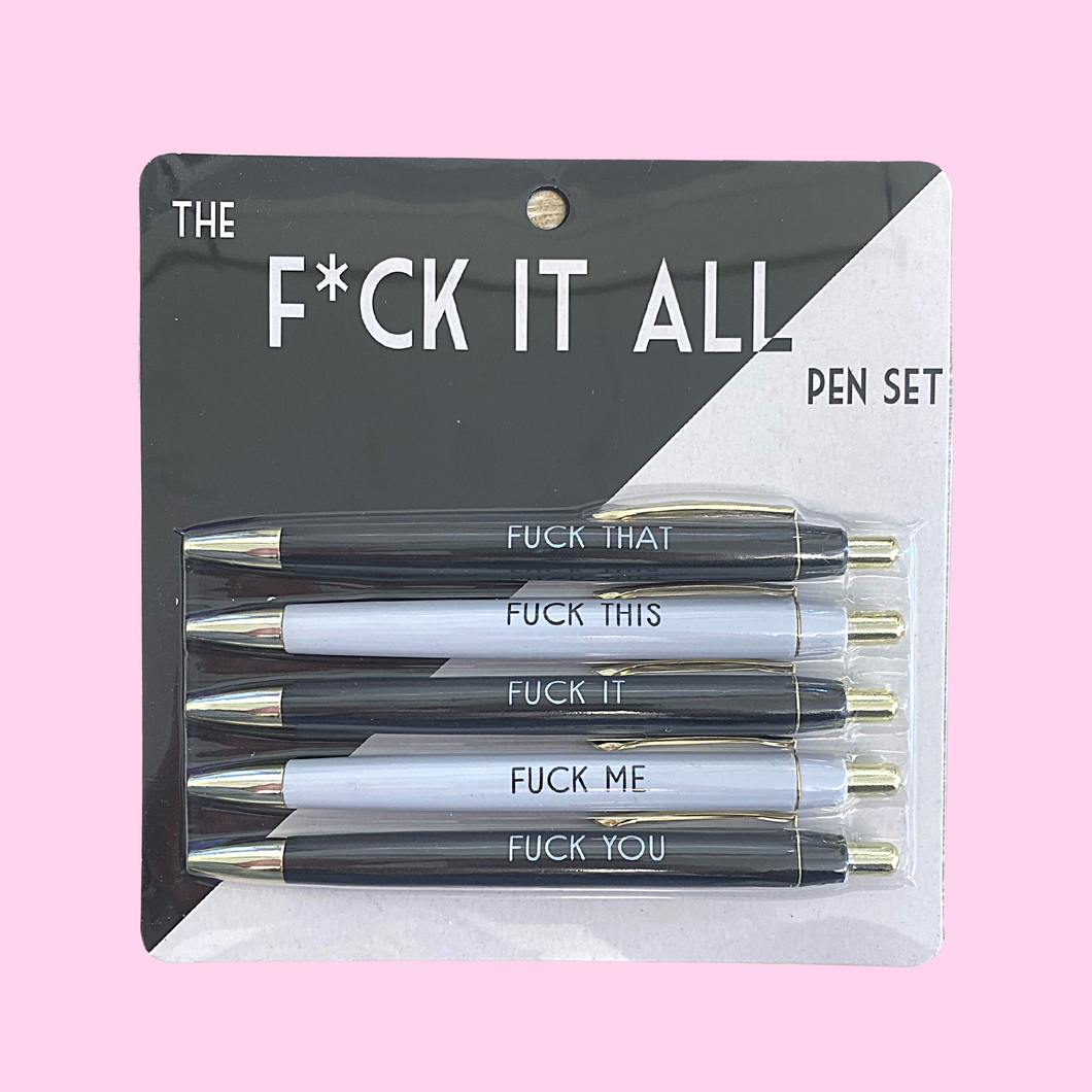 Fuck It All Pen Set