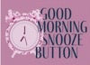 Load image into Gallery viewer, Sleep Shirt  “Good Morning Snooze Button”  Hello Mello
